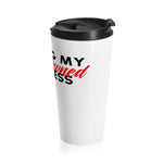 Load image into Gallery viewer, Minding My Black Owned Business Stainless Steel Travel Mug
