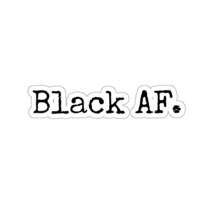 Black AF. Sticker