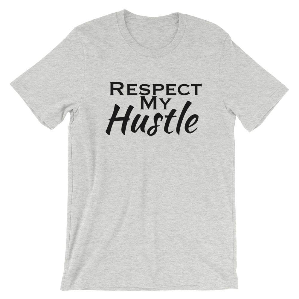 Respect My Hustle