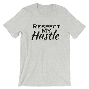 Respect My Hustle