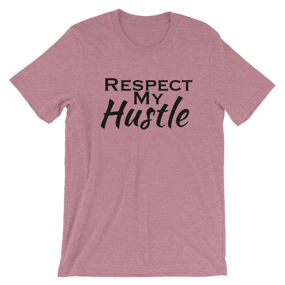 Respect My Hustle