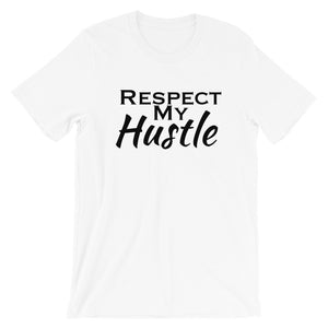 Respect My Hustle