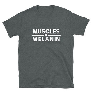 Muscles & Melanin Unisex Tee