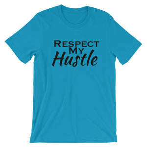 Respect My Hustle