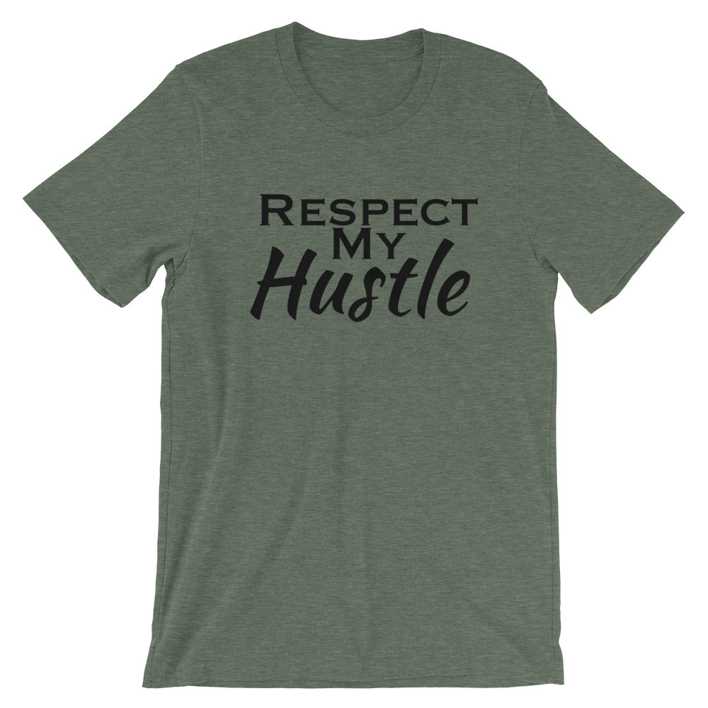 Respect My Hustle