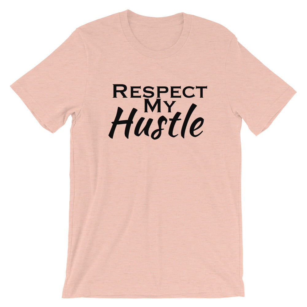 Respect My Hustle