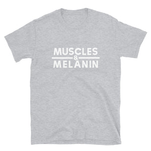 Muscles & Melanin Unisex Tee