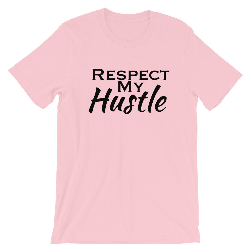 Respect My Hustle