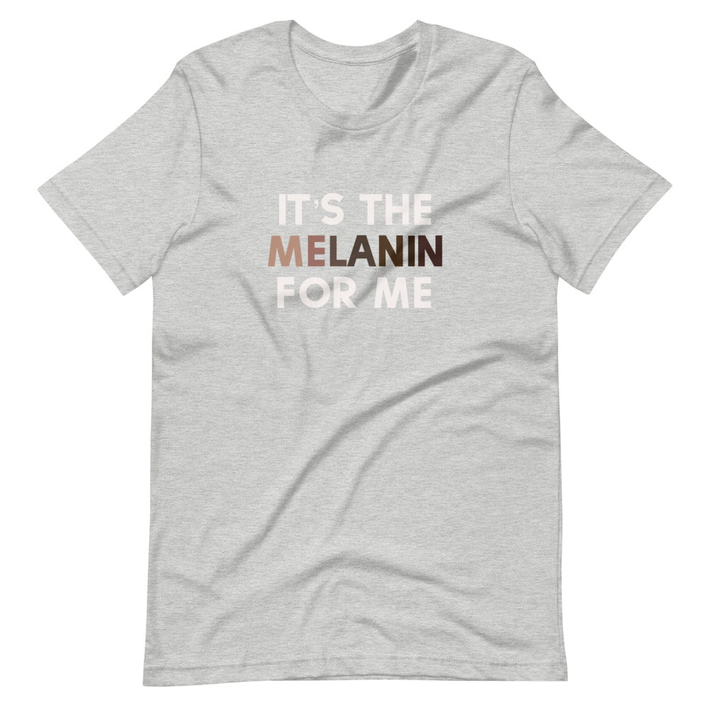 It’s the Melanin for me