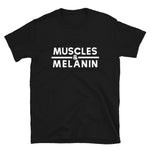 Load image into Gallery viewer, Muscles &amp; Melanin Unisex Tee
