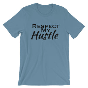 Respect My Hustle