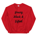 Load image into Gallery viewer, Young Black &amp; Gifted Unisex Sweatshirt
