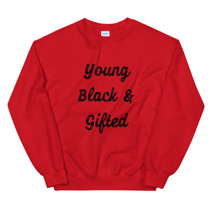 Young Black & Gifted Unisex Sweatshirt